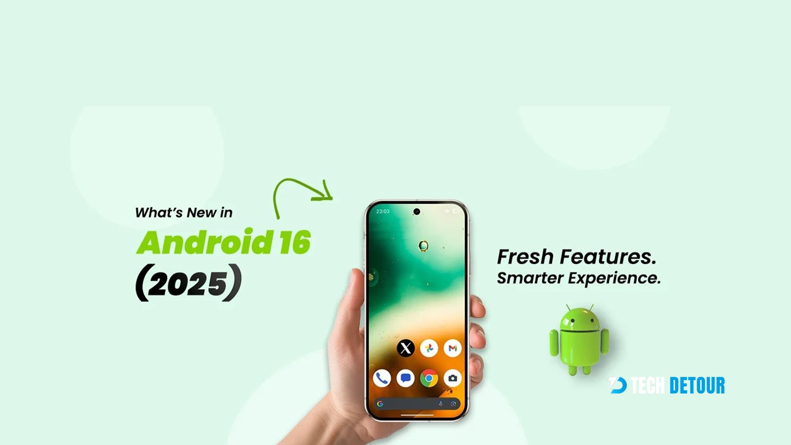 Explore Features After the Android  16 Release 2025 Update 